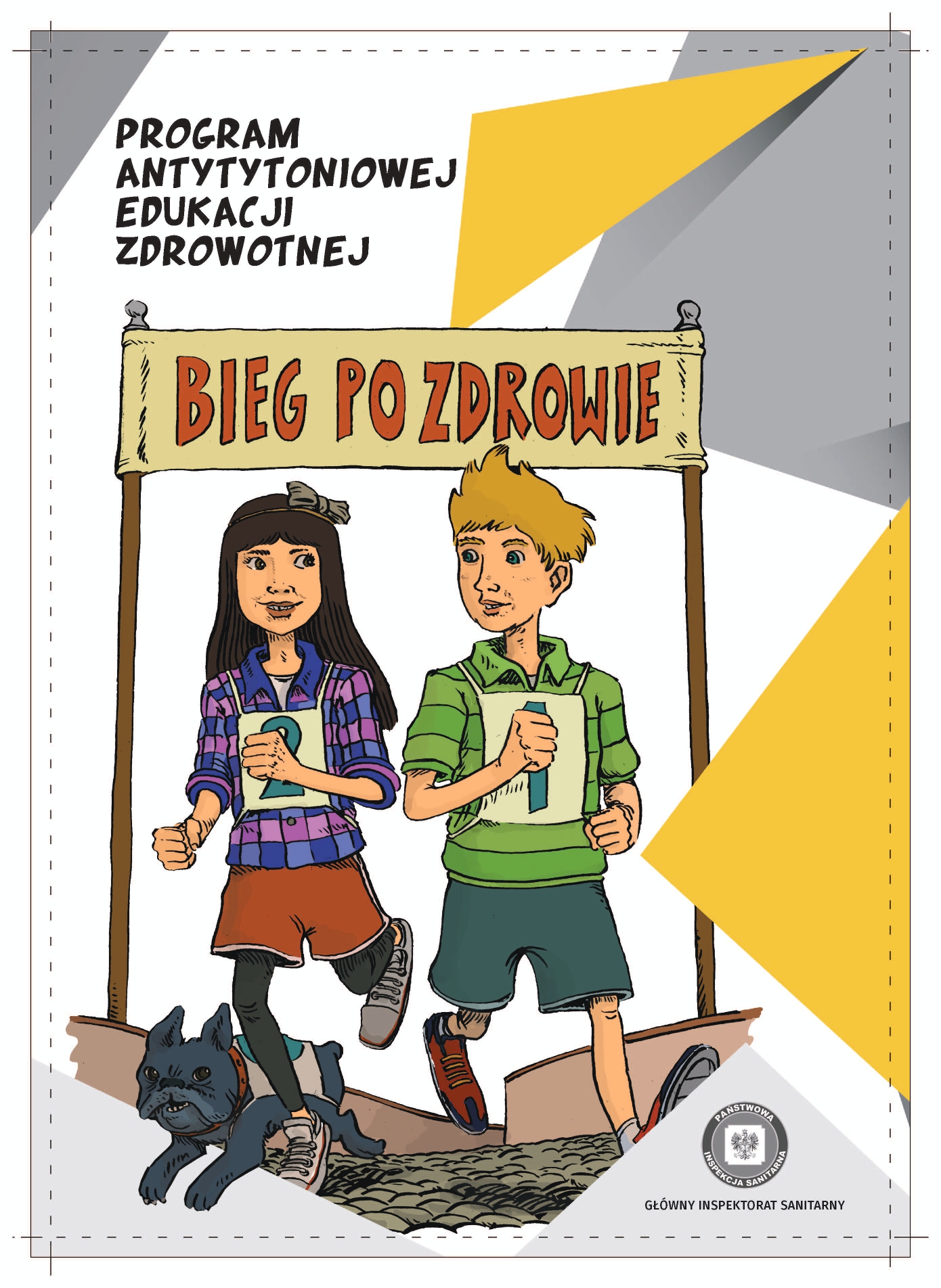 Bieg po zdrowie – program antytytoniowej edukacji zdrowotnej w naszej szkole. Bieg po zdrowie – program antytytoniowej edukacji zdrowotnej w naszej szkole.