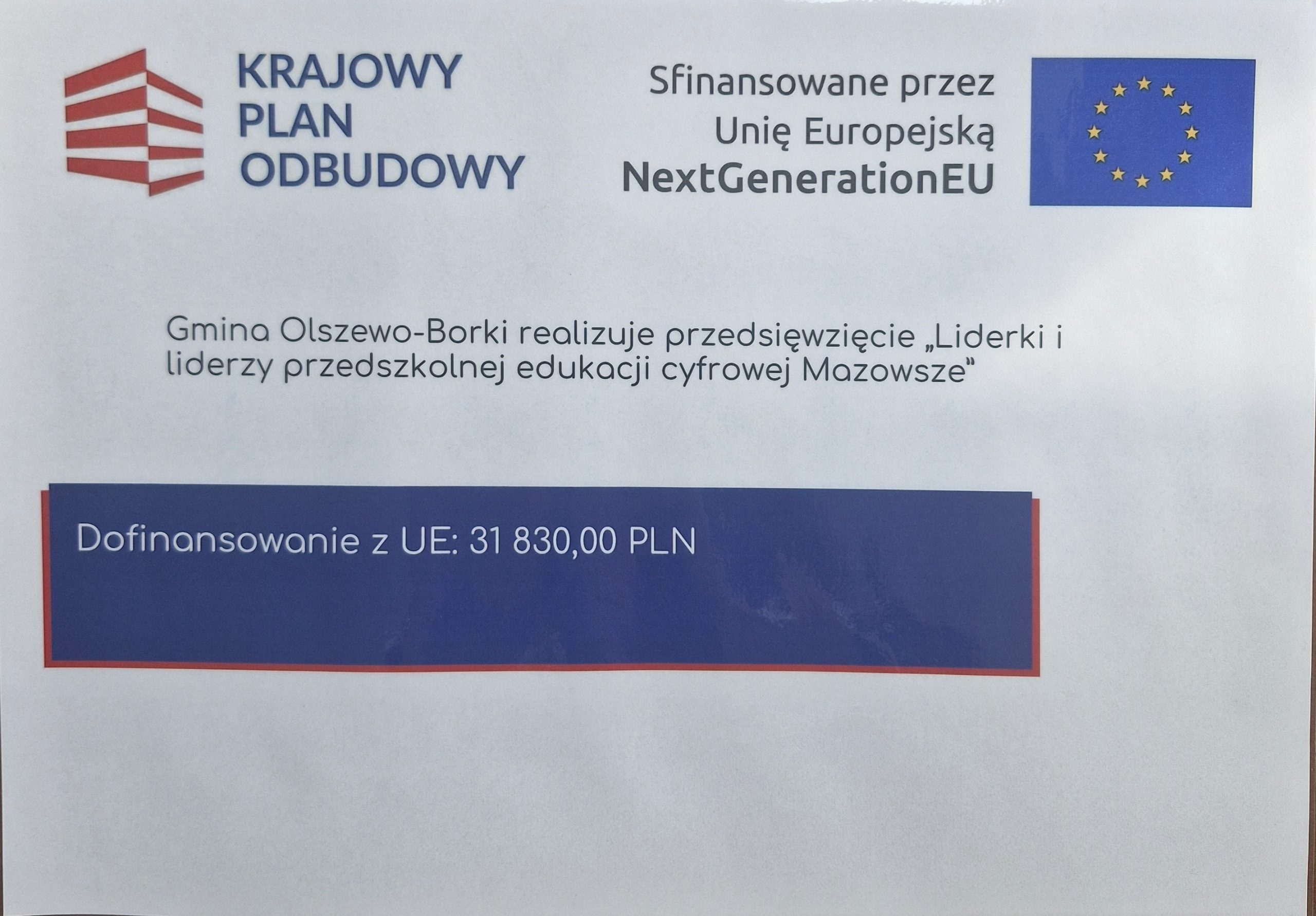 PRZEDSZKOLA I ODDZIAŁY PRZEDSZKOLNE Z TERENU GMINY OLSZEWO – BORKI W PROJEKCIE „LIDERKI I LIDERZY PRZEDSZKOLNEJ EDUKACJI CYFROWEJ MAZOWSZE”